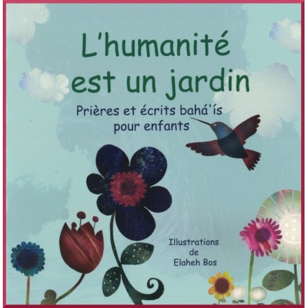 Livre pour enfant : L'humanité est un jardin