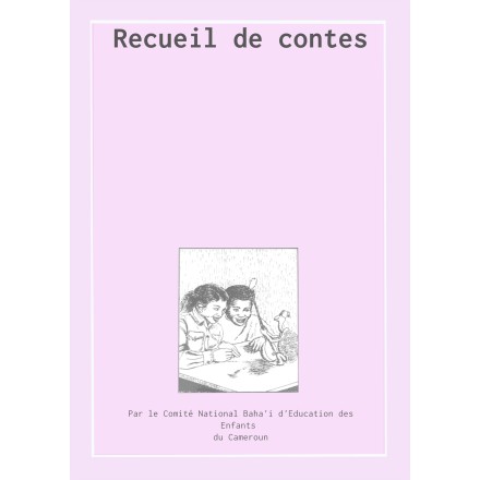Receuil de contes - Valeur morales