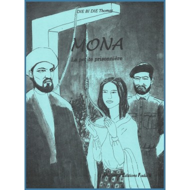 Mona, la petite prisonnière