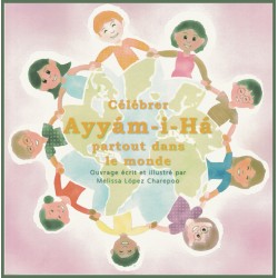 Célébrer Ayyám-i-Há partout dans le monde