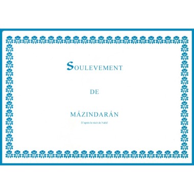 Livre pour enfant : Soulèvement de Mázindarán