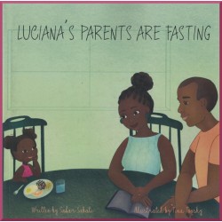 Luciana's Parents Are Fasting