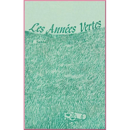 Livre pour enfant : Les Années Vertes