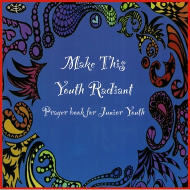 Livre pour enfant en anglais : Make this youth radiant - Prayer book for junior youth