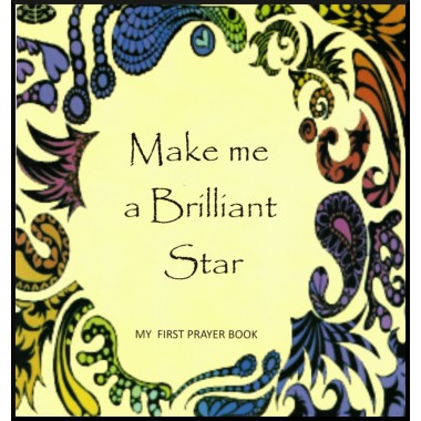 Livre pour enfant en anglais : Make me a brilliant star - My first prayer book