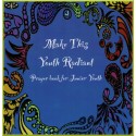 Make this youth radiant - Prayer book for junior youth