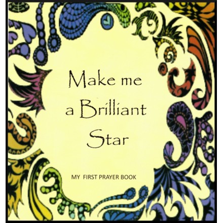 Livre pour enfant en anglais : Make me a brilliant star - My first prayer book