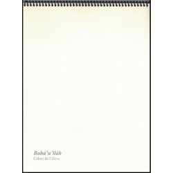 Bahá'u'lláh , cahier de...