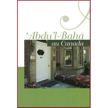 Causeries de 'Abdu'l-Bahá au Canada