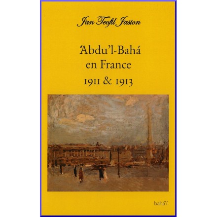 ‘Abdu’l-Bahá en France