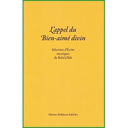 L'appel du Bien-aimé divin (avec traduction révisée des Sept & Quatre Vallées)