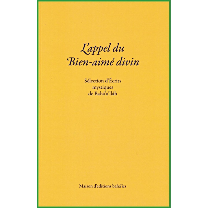 L'appel du Bien-aimé divin (avec traduction révisée des Sept & Quatre Vallées)