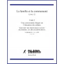 Livre 12 - Unité 2 - La famille et la communauté - Une conversation élargie sur l'éducation des enfants