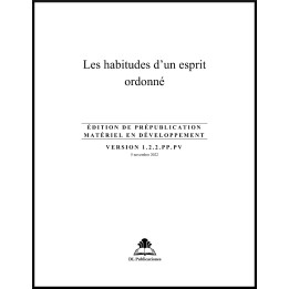 Ruhi - Préjeunes - Les habitudes d'un esprit ordonné