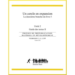 Ruhi - Livre 5 - Seconde Branche - Unité 2 - Un cercle en expansion - Guide de texte II
