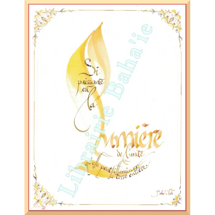 Calligraphie - C3 - 'Si puissante est la lumière de l'unité...'