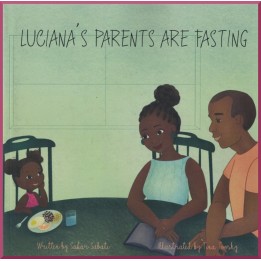 Luciana's Parents Are Fasting