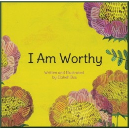 I Am Worthy