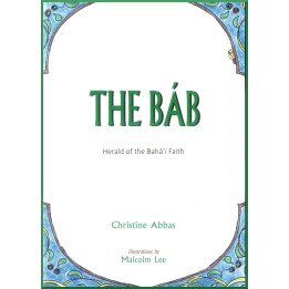 The Báb (livret illustré)