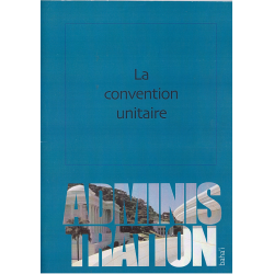 La convention unitaire (régionale)