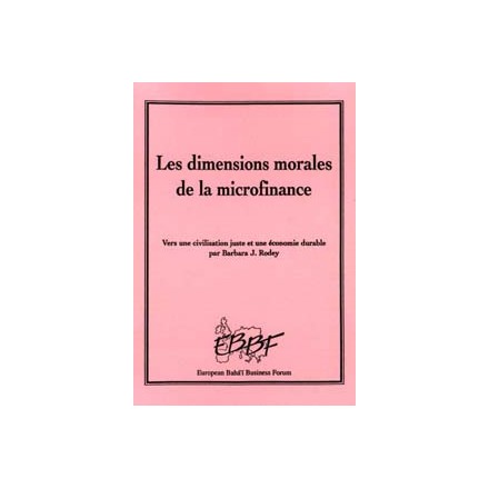 RODEY Barbare J. Dimensions morales de la microfinance
