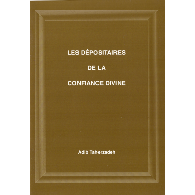 TAHERZADEH Adib Dépositaires de la confiance divine