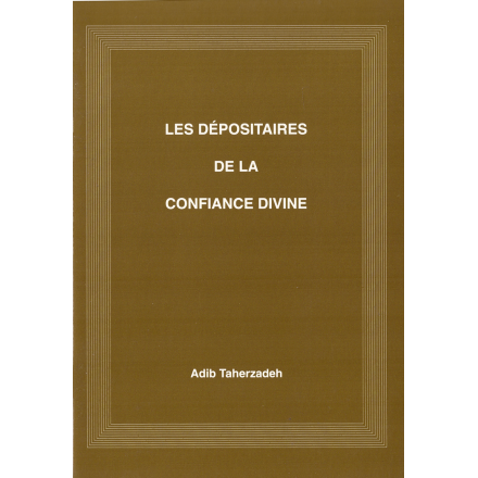 TAHERZADEH Adib Dépositaires de la confiance divine