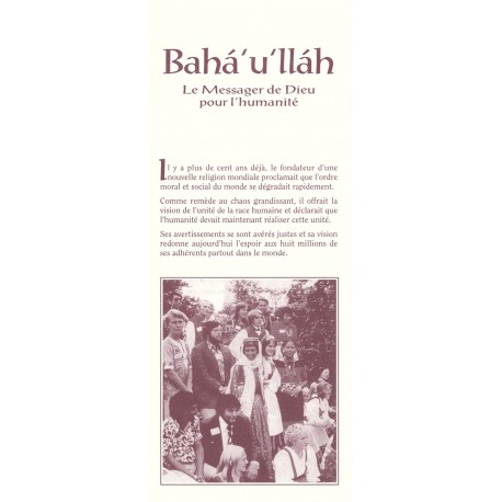 Dépliant Bahá'u'lláh, le messager de Dieu pour l'humanité