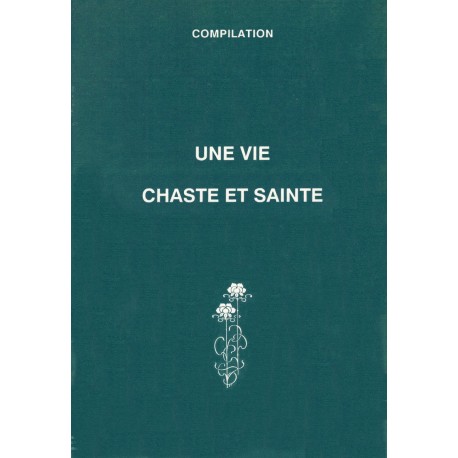 MUJ Vie chaste et sainte - compilation