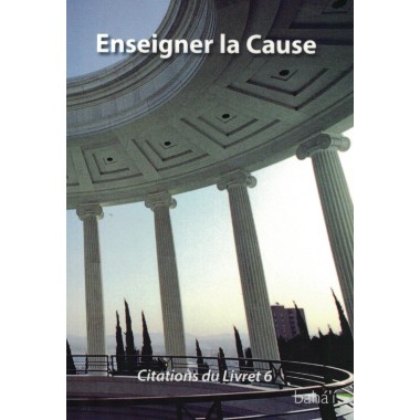 Citations  livre 6 - Enseigner la Cause