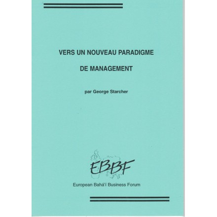 STARCHER George Vers un nouveau paradigme du management
