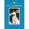 Lua Getsinger, 'La dame en bleu'