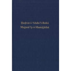 Hadrat-i-'Abdu'-Bahá , Majmú'iy-Munájáthá, Prières de 'Abdu'l-Bahá