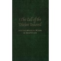 The Call of the Divine Beloved, Selected Mystical Works of Bahá'u'lláh