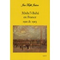 Lot une unité de 'Abdu'l-Bahá en France ACHETÉE , une unité de 'Abdu'l-Bahá en occident GRATUITE
